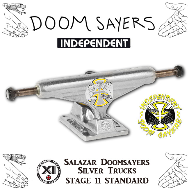 INDEPENDENT トラック STAGE11 139/149 SALAZAR DOOM SAYERS 【サラザー ドゥームセイヤーズ インデペンデント】【 ステージ11 139/149】【スケートボード トラック】【日本正規品】