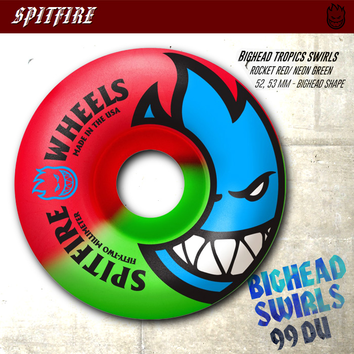 SPITFIRE ウィール  BIGHEAD TROPICS SWIRLS 【スピットファイヤー ウィール】ROCKET RED/NEON GREEN 52mm/53mm【スケートボード ウィール】【スピットファイア】