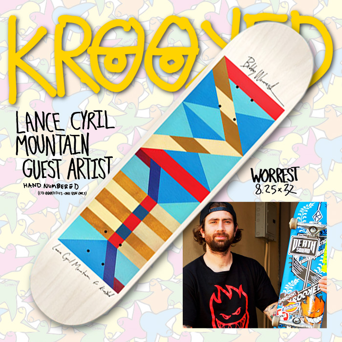 KROOKED デッキ WORREST  8.25 x 32 LANCE CYRIL MOUNTAIN GUEST ARTIST 【クルキッド デッキ 】【スケボー スケートボード】【数量限定】【日本正規品】【送料無料】