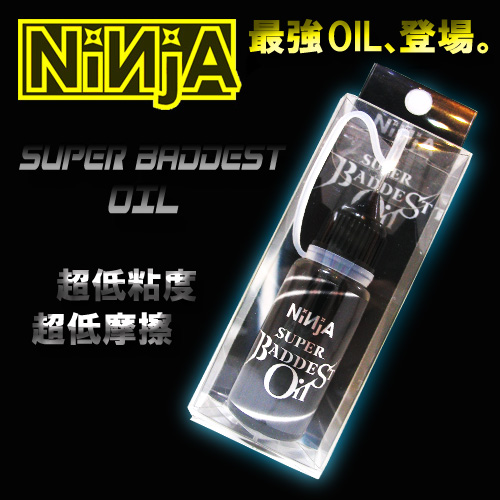 NINJA ベアリング オイル SUPER BADDEST スーパーバッデスト【日本正規品】