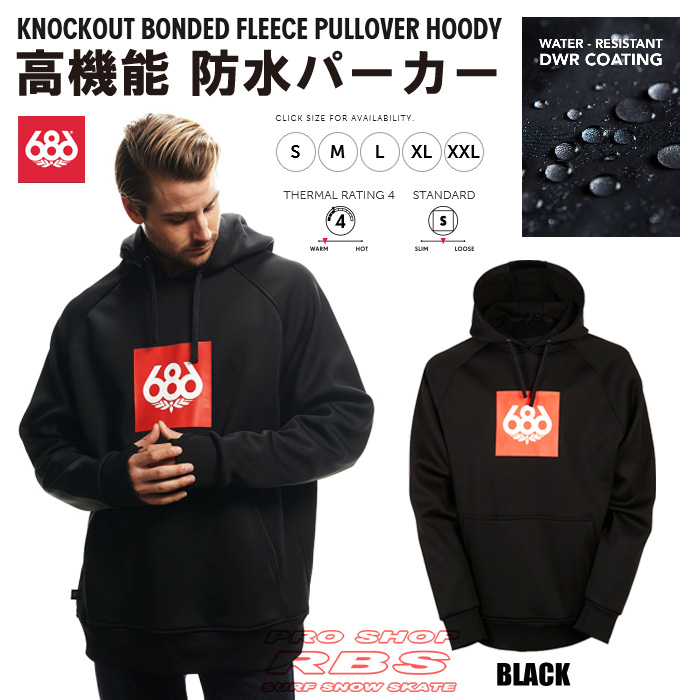 686 パーカー KNOCKOUT BONDED FLEECE PULLOVER HOODY 【スノーボード ウェア 19-20】【日本正規品】