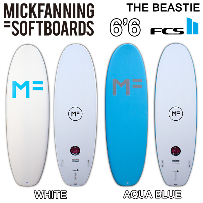 MICKFANNING SOFTBOARDS THE BEASTIE 6’6 日本正規品