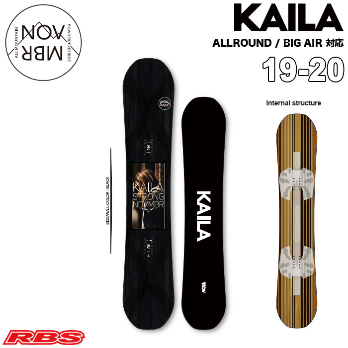 NOVEMBER 19-20 KAILA スノーボード 日本正規品