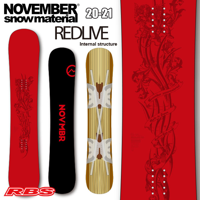 NOVEMBER 20-21 REDLIVE スノーボード 日本正規品 予約商品