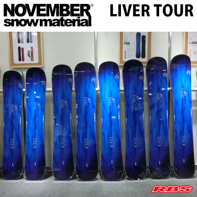 NOVEMBER24-25 LIVER TOUR スノーボード 日本正規品