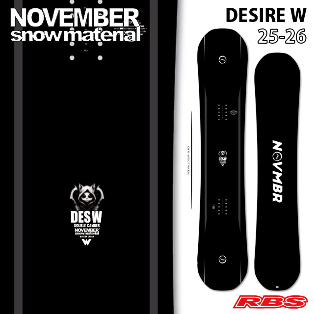 NOVEMBER 25-26 DESIRE W デザイア ダブル スノーボード 日本正規品 予約商品