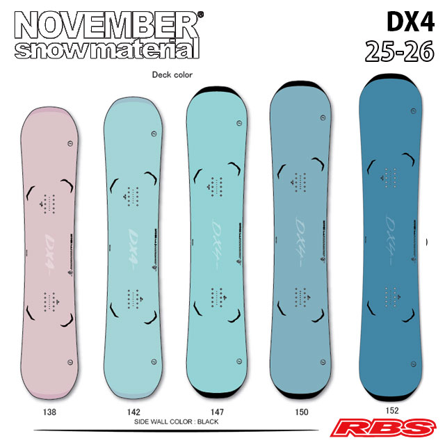 NOVEMBER25-26 DX4 スノーボード 日本正規品 予約商品