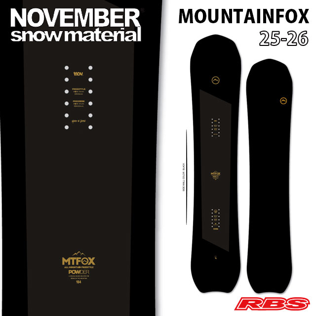 NOVEMBER 25-26 MOUNTAINFOX スノーボード 日本正規品 予約商品