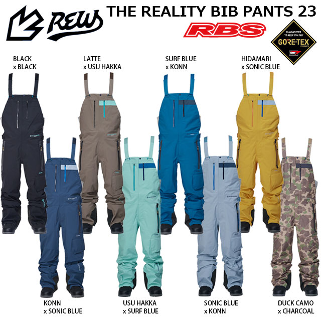 REW 24-25 THE REALITY BIB PANTS GORE-TEX 3LAYER 日本正規品 予約商品