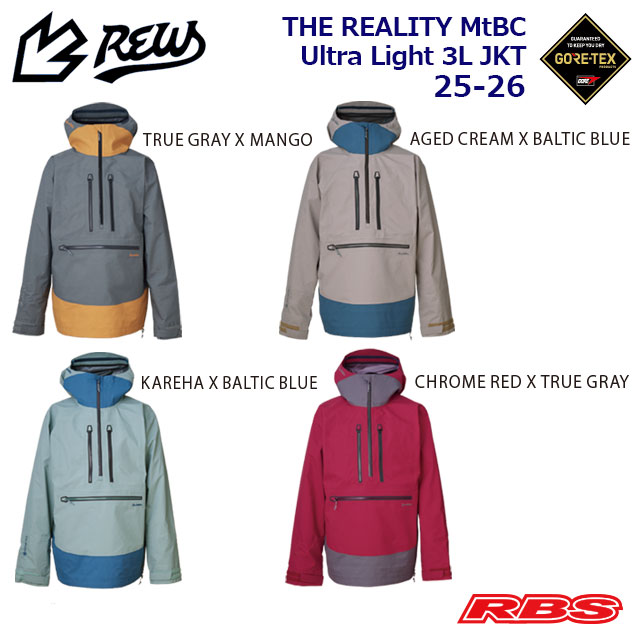 REW 25-26 THE REALITY MtBC Ultra Light 3L JKT GORE-TEX 3LAYER 日本正規品 予約商品