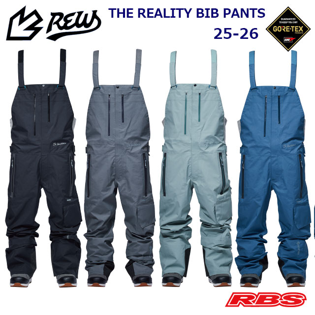 REW 25-26 THE REALITY BIB PANTS GORE-TEX 3LAYER 日本正規品 予約商品